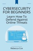 Cybersecurity For Beginners