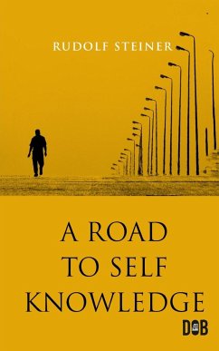 Road to Self-Knowledge - Steiner, Rudolf