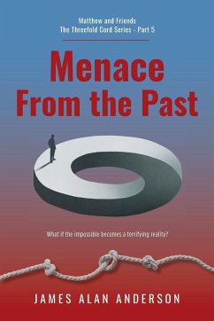 Menace From the Past - Anderson, James Alan