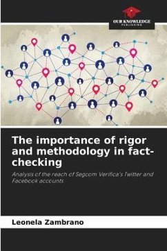 The importance of rigor and methodology in fact-checking - Zambrano, Leonela