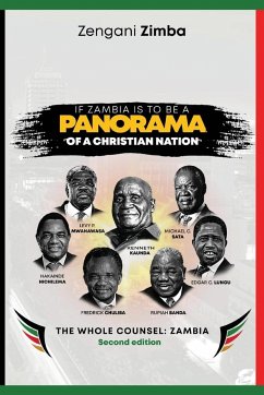 If Zambia is to be a Panorama of a Christian Nation - Zimba, Zengani