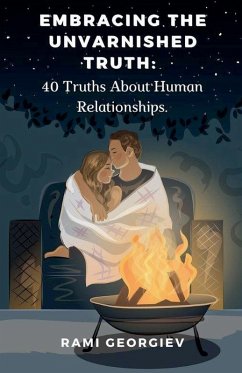 Embracing the Unvarnished Truth - Georgiev, Rami