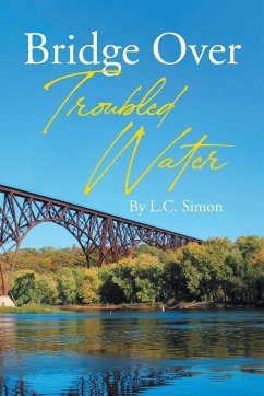 Bridge Over Troubled Water - Simon, L. C.