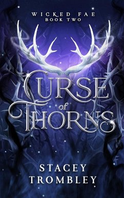 Curse of Thorns - Trombley, Stacey