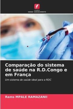 Comparação do sistema de saúde na R.D.Congo e em França - MPALE RAMAZANII, Rams