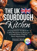 The UK Sourdough Kitchen The UK Sourdough Kitchen