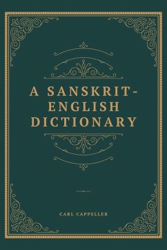 A SANSKRIT ENGLISH DICTIONARY - Cappeller, Carl