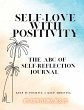 Self-Love with Positivity - Bild 1