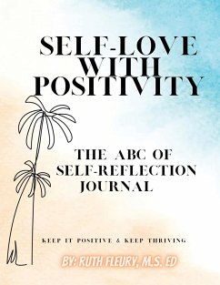 Self-Love with Positivity - Fleury, Ruth