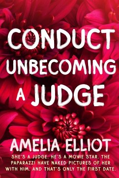 Conduct Unbecoming a Judge - Elliot, Amelia
