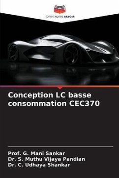 Conception LC basse consommation CEC370 - Mani Sankar, Prof. G.;Muthu Vijaya Pandian, Dr. S.;Udhaya Shankar, Dr. C.