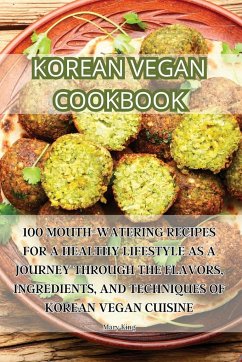 KOREAN VEGAN COOKBOOK - Mary King