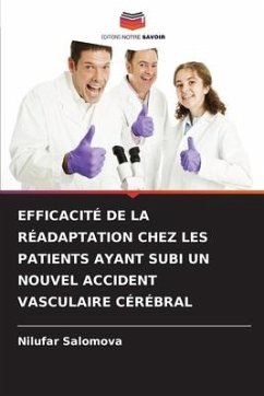 EFFICACITÉ DE LA RÉADAPTATION CHEZ LES PATIENTS AYANT SUBI UN NOUVEL ACCIDENT VASCULAIRE CÉRÉBRAL - Salomova, Nilufar