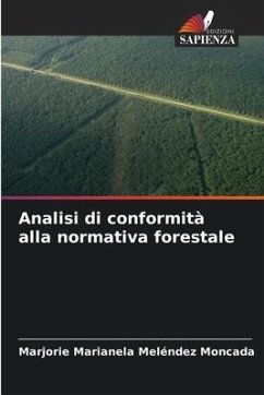 Analisi di conformità alla normativa forestale - Meléndez Moncada, Marjorie Marianela