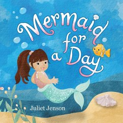 Mermaid For A Day - Jenson, Juliet