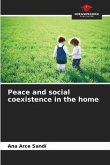 Peace and social coexistence in the home
