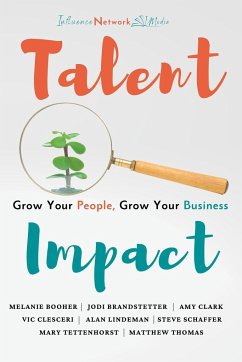 Talent Impact - Brandstetter, Jodi; Lindeman, Al; Tettenhorst, Mary