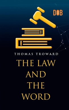 The Law and the Word - Troward, Thomas