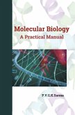 MOLECULAR BIOLOGY A Practical Manual