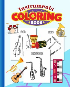 Instruments Coloring Book For Kids - Thy, Nguyen Hong