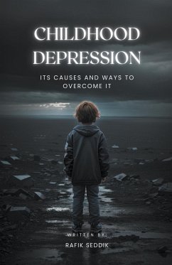 Childhood Depression - Seddik, Rafik