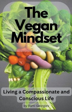 The Vegan Mindset - Georgiev, Rami