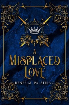 A Misplaced Love - Palstring, Renee