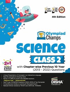 Olympiad Champs Science Class 2 with Chapter-wise Previous 10 Year (2013 - 2022) Questions 4th Edition   Complete Prep Guide with Theory, PYQs, Past & Practice Exercise   - Disha Experts