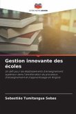 Gestion innovante des écoles