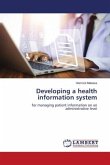Developing a health information system