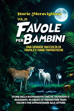 Favole per Bambini - Meravigliose, Storie