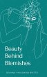 Beauty Behind Blemishes - Bild 1