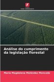 Análise do cumprimento da legislação florestal