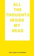 All the Thoughts Inside My Head - Bild 1