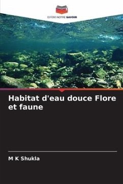 Habitat d'eau douce Flore et faune - Shukla, M K