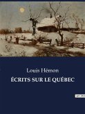 ÉCRITS SUR LE QUÉBEC