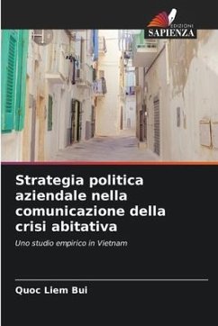 Strategia politica aziendale nella comunicazione della crisi abitativa - Bui, Quoc Liem