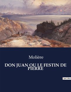 DON JUAN OU LE FESTIN DE PIERRE - Molière