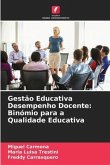 Gestão Educativa Desempenho Docente: Binómio para a Qualidade Educativa