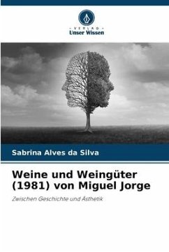 Weine und Weingüter (1981) von Miguel Jorge - Alves da Silva, Sabrina