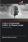 I vini e le bevande (1981) di Miguel Jorge