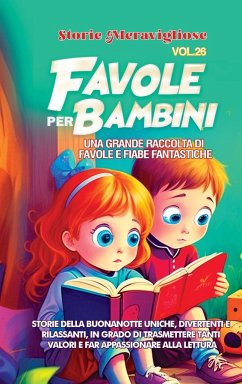 Favole per Bambini - Meravigliose, Storie