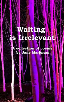 Waiting is irrelevant - Marjoram, Jane