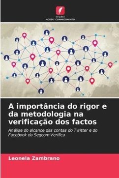 A importância do rigor e da metodologia na verificação dos factos - Zambrano, Leonela