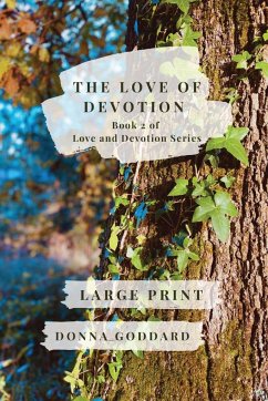The Love of Devotion - Goddard, Donna