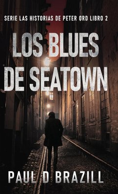 Los Blues De Seatown - Brazill, Paul D.