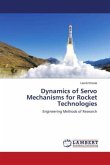 Dynamics of Servo Mechanisms for Rocket Technologies