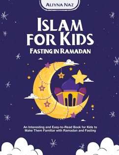 Islam for kids (Fasting in Ramadan) - Naz, Aliyna