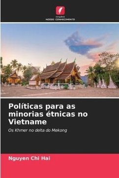 Políticas para as minorias étnicas no Vietname - Chi Hai, Nguyen