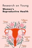 Research on Young Women's Reproductive Health